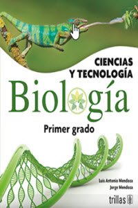 Libro de Biología 1 de Editorial Trillas