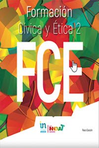 Libro de Formación cívica y ética 2 Innova Ediciones
